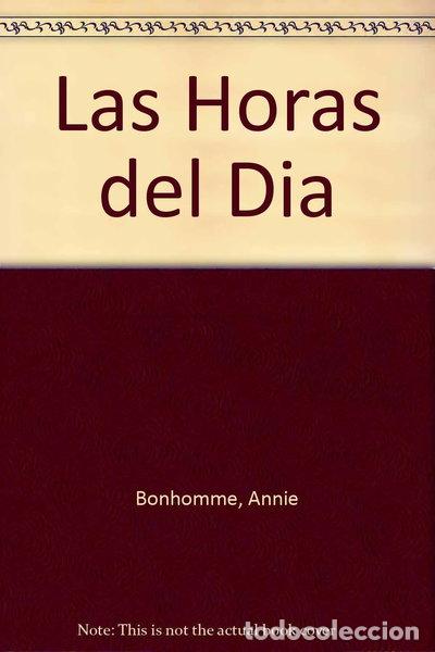 Libros: Las Horas del D&iacute;a- 9788424153106