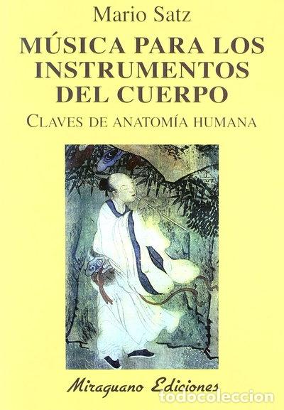 Livres: M&uacute;sica para los instrumentos del cuerpo- 9788478132119