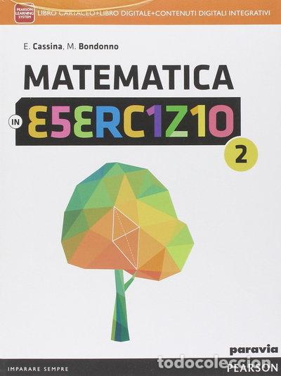 Libros: Matematica in esercizio (Vol. 2)- 9788839520524