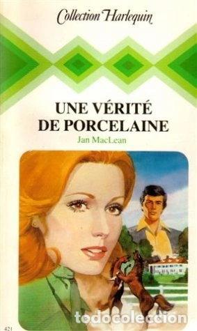 Libros: Une v&eacute;rit&eacute; de porcelaine- 9782280001229
