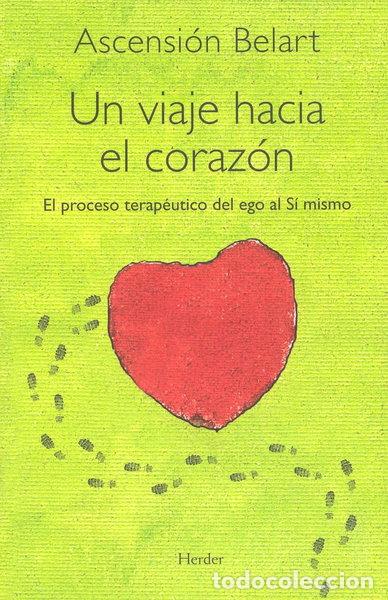 Libros: Un viaje hacia el coraz&oacute;n- 9788425425288