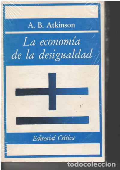 Libros: La econom&iacute;a de la desigualdad- 9788474231434