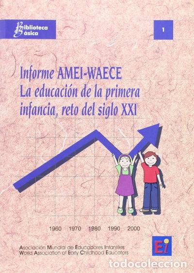 Libri di seconda mano: Informe AMEI-WAECE - La educaci&oacute;n en la primera infancia- 9788493370701