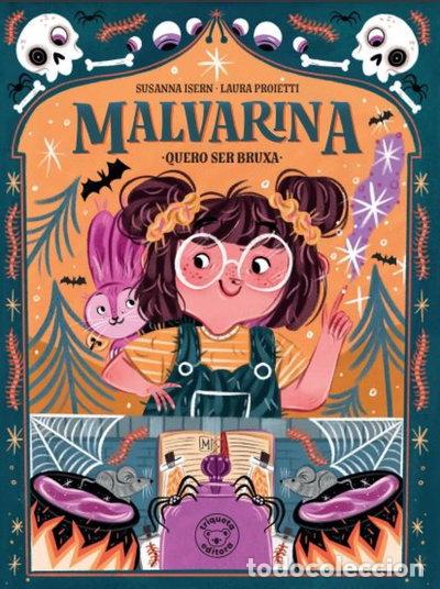 Libros: Malvarina: Quero ser bruxa- 9788418687310