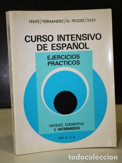 B&uuml;cher: Curso intensivo de espa&ntilde;ol: Ejercicios pr&aacute;cticos (Niveles elemental e interme...- 9788485786237