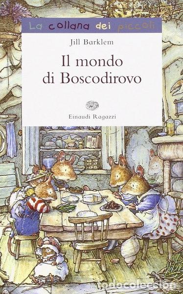 B&uuml;cher: Il mondo di Boscodirovo- 9788879268615