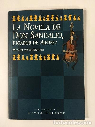 Libros: La novela de Don Sandalio, jugador de ajedrez- 9788482113401