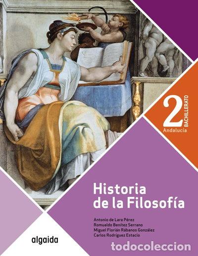 Libros: Historia de la Filosof&iacute;a 2&ordm; Bachillerato- 9788491894889