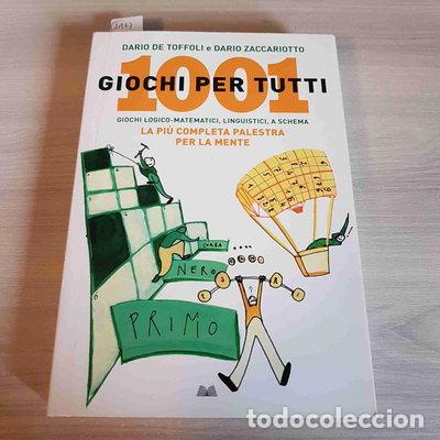 Livres: Milleuno giochi per tutti- 9788896089002
