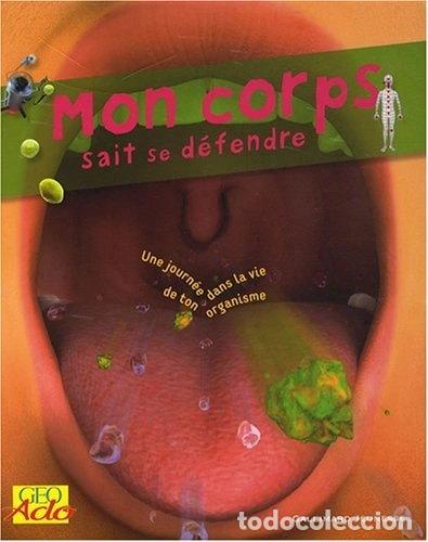 Livres: Mon corps sait se d&eacute;fendre- 9782070552320