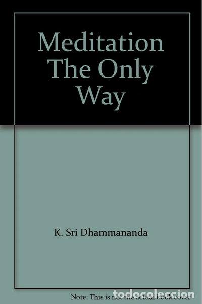 Libri di seconda mano: Meditation The Only Way- 9789679920406