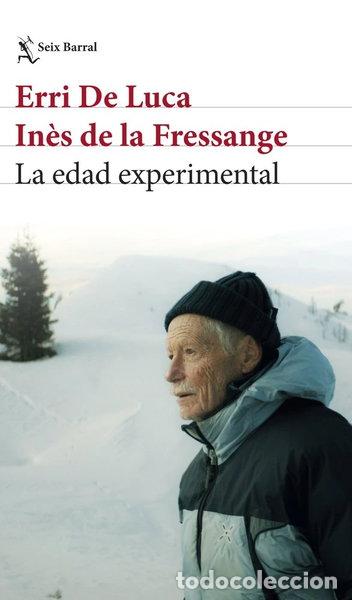 Libros: La edad experimental- 9788432249402