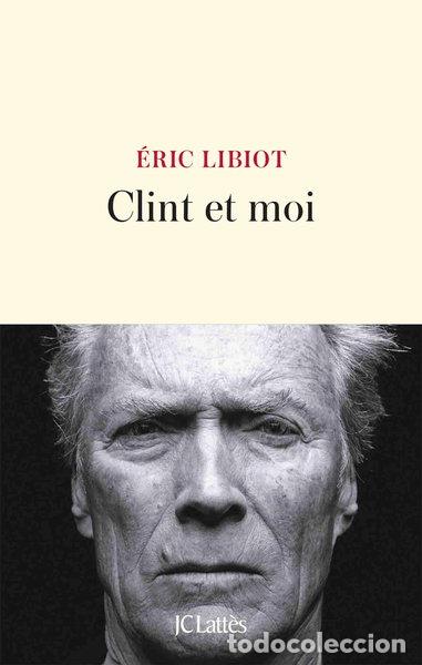 Libros: Clint et moi- 9782709666985