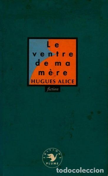 Livros em segunda m&atilde;o: Le ventre de ma m&egrave;re- 9782908034844