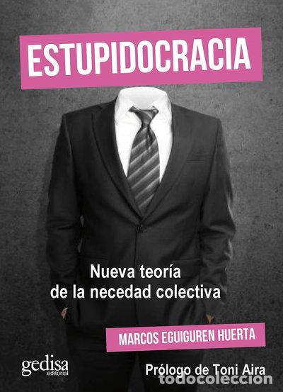 Livros em segunda m&atilde;o: Estupidocracia- 9788418914225