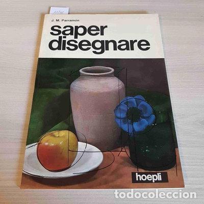 Livros em segunda m&atilde;o: Saper disegnare- 9788820306489