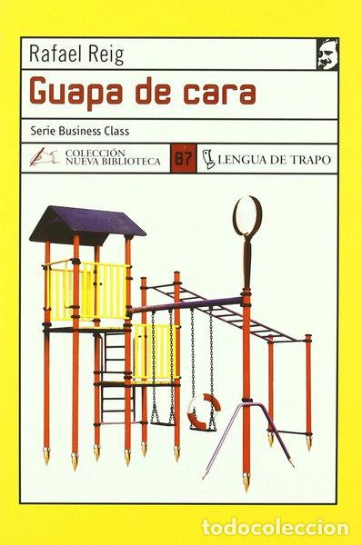 Livros em segunda m&atilde;o: Guapa de cara- 9788496080270