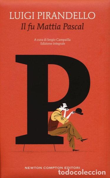 Libri di seconda mano: Il fu Mattia Pascal- 9788854195677