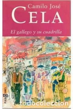 Libri di seconda mano: El gallego y su cuadrilla- 9788401427770