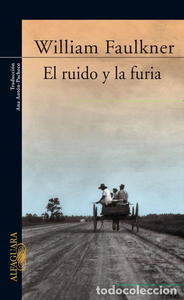 books: El ruido y la furia- 9788420468129