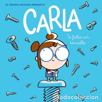 books: Carla, te falta un tornillo- 9788469866887