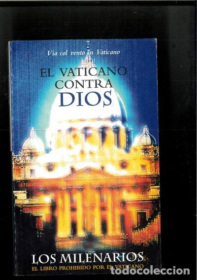 Libros: El Vaticano contra Dios- 9788466301893
