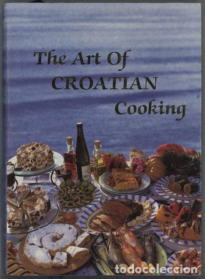 Libros: The Art of Croatian Cooking- 9780646330525