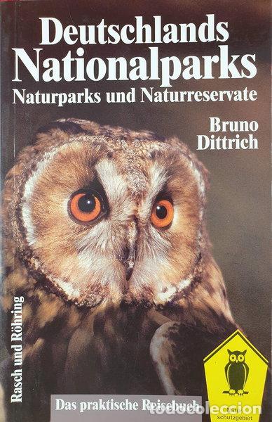 Libros: Deutschlands Nationalparks. Naturparks und Naturreservate- 9783891364956