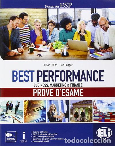 Libros: Best Performance: Business, Marketing & Finance. Prove d'esame- 9788853621559