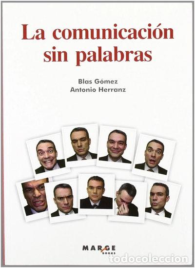 Libros: La comunicaci&oacute;n sin palabras- 9788492442539