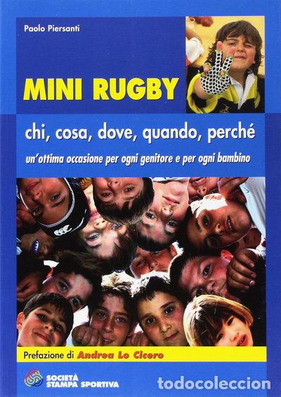 Libros: Mini rugby. Chi, cosa, dove, quando, perch&eacute;- 9788883131080