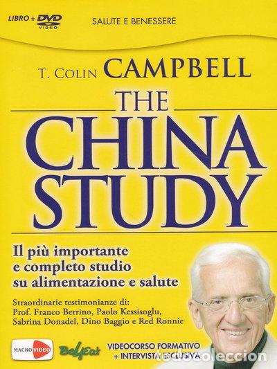 Libros: The China Study. Il pi&ugrave; importante e completo studio su alimentazione e salut...- 9788864120904