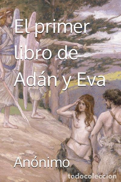 Libros: El primer libro de Ad&aacute;n y Eva- 9798326131409