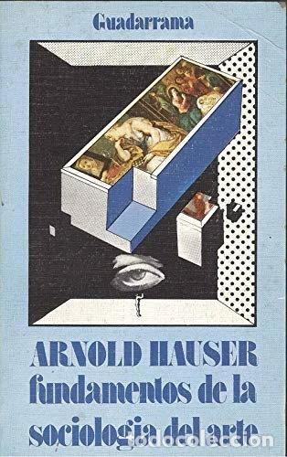 Libros: Fundamentos de la sociolog&iacute;a del arte- 9788425001802