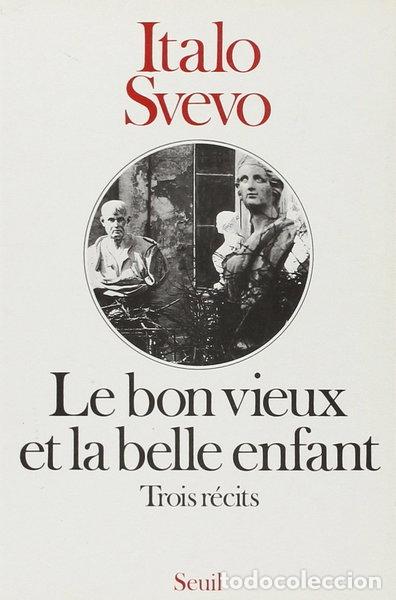 Libros: Le bon vieux et la belle enfant- 9782020014540
