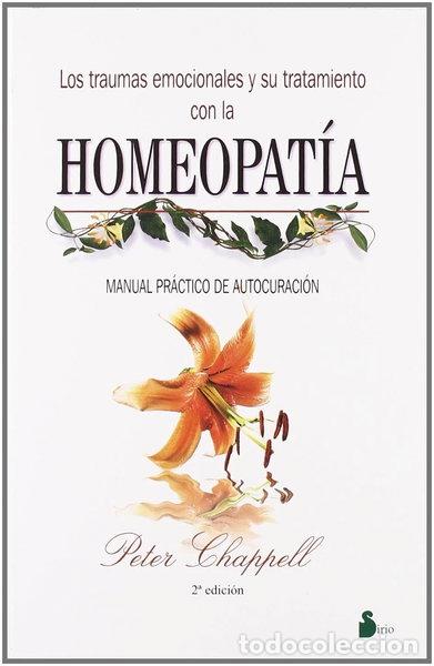 books: Traumas emocionales y su tratamiento con la homeopat&iacute;a- 9788478083909