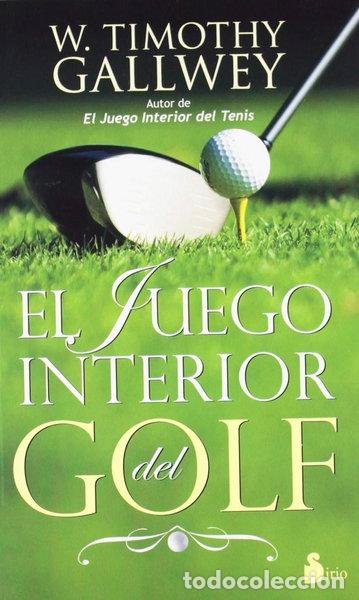 B&uuml;cher: El juego interior del golf- 9788478088119