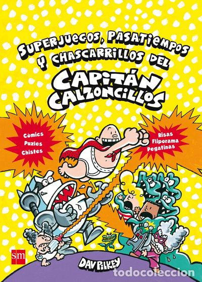 Livros em segunda m&atilde;o: Superjuegos, pasatiempos y chascarrillos del Capit&aacute;n Calzoncillos- 9788467595826