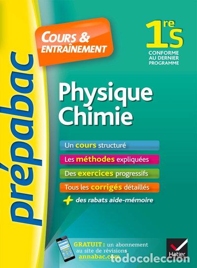 Libros: Physique-Chimie 1re S - Pr&eacute;pabac Cours & entra&icirc;nement- 9782218995330
