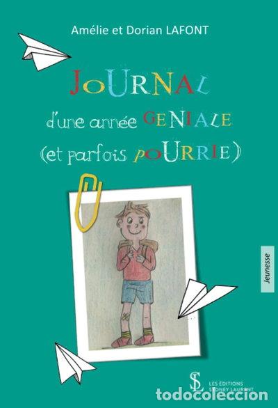 Libros: Journal d&rsquo;une ann&eacute;e g&eacute;niale (et parfois pourrie)- 9791032639061