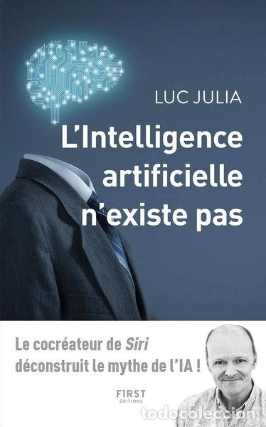 Libros: L'intelligence artificielle n'existe pas- 9782412043400