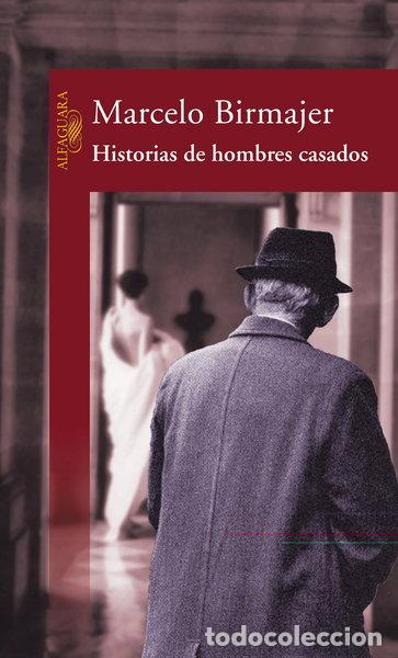 Libros: Historias de hombres casados- 9788420442549