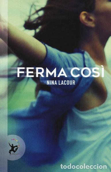 Libros: Ferma cos&igrave;- 9788859231790