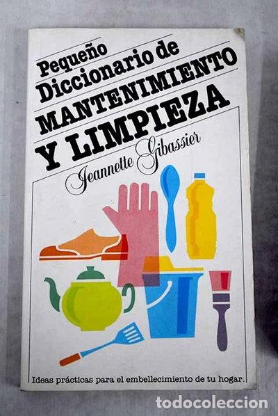 Libros: Peque&ntilde;o diccionario de mantenimiento y limpieza- 9788486054281