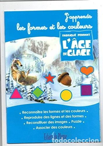 books: J'apprends les formes et les couleurs avec L'&Acirc;ge de Glace- 9782844704023