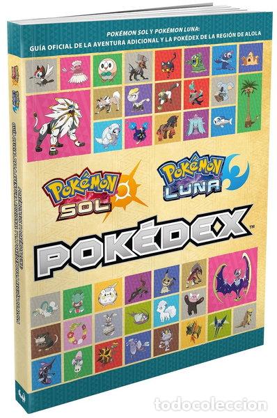 books: Pok&eacute;mon Sol y Pok&eacute;mon Luna. Gu&iacute;a oficial de la aventura adicional y la Pok&eacute;de...- 9781911015192