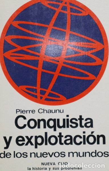 books: Conquista y explotaci&oacute;n de los nuevos mundos- 9788433593405