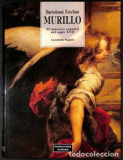 books: Bartolom&eacute; Esteban Murillo: El maestro espa&ntilde;ol del siglo XVII- 9781859950548