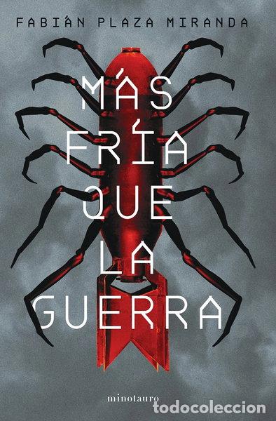 books: M&aacute;s fr&iacute;a que la guerra- 9788445011829