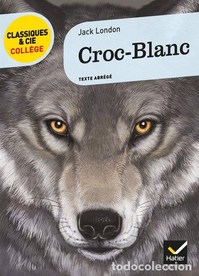 books: Croc-Blanc- 9782218966705